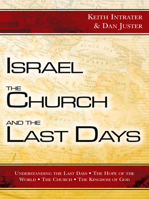 cover image of Israel, the Church, and the Last Days